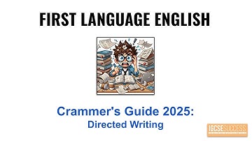 IGCSE First Language English - DIRECTED WRITING | PAPER 2 (CRAMMER
