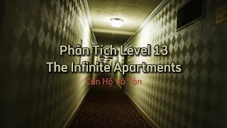 The Backrooms | Level 13 : The Infinite Apartments (Phân Tích Level) - Căn Hộ Vô Tận