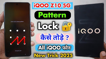 Iqoo Z10 5G Pattern Lock Kaise Tode Without Pc || Iqoo Z10 5G Pattern Unlock ⚡