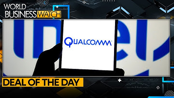 Qualcomm eyes Intel: Game-changing merger? | World Business Watch