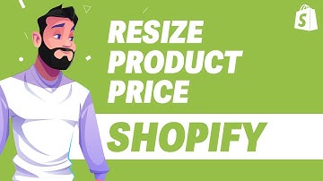 How To Resize Product Price in Shopify
