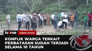 Sengketa Tapal Batas Kabupaten di Musi Banyuasin | Kabar Utama tvOne