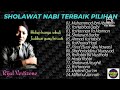 Full album terbaik Sholawat Nabi Rijal Vertizone