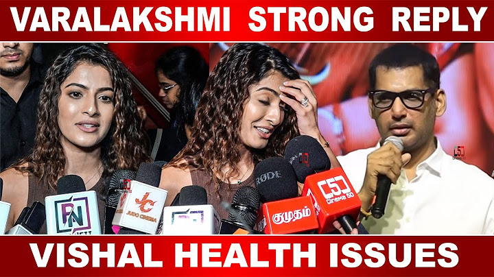 🔥😡 Varalakshmi Sarathkumar  Strong  Reply | Vishal Health Issues | Madha Gaja Raja Press Show