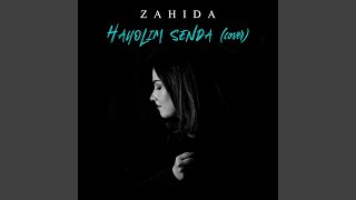 Hayolim Senda (Cover) - Zahida
