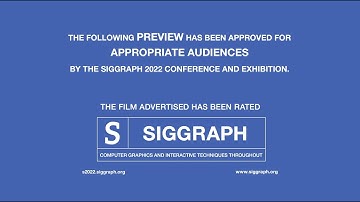SIGGRAPH 2022 Electronic Theater Preview