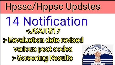 Hpssc/Hppsc updates| JOA IT 817| CLERK, COOK, DV, SCREENING RESULTS