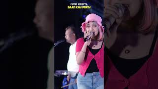 Putri Kristya - Saat Kau Pergi #dangdut #storywa #teaser #dangdutmusic #lagudangdut #story