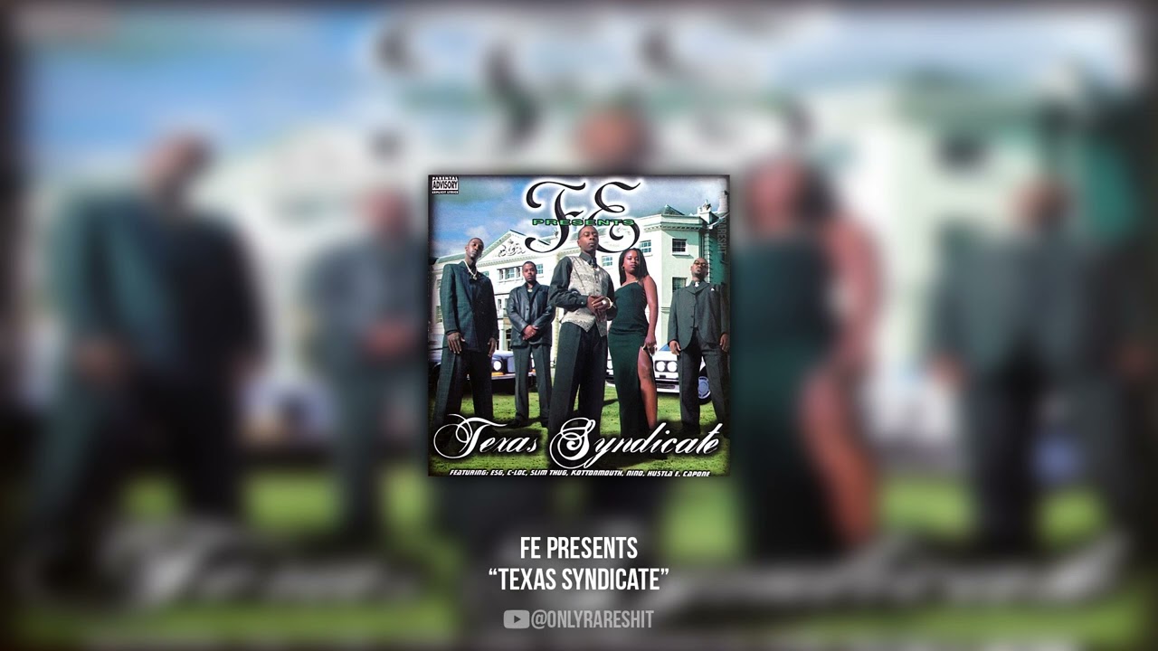 Future Entertainment Presents - Texas Syndicate (FULL ALBUM) - YouTube