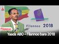 Yaada ABO Filannoo Bara 2018 Etv Ebc Etv Afaan Oromoo 