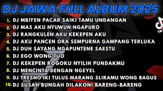 DJ JAWA FULL ALBUM FULL BASS TERBARU 2025 DJ VIRAL NILAM MUSIC