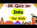 Gk quiz on india india quiz question and answers national symbols for kids india gk quiz question