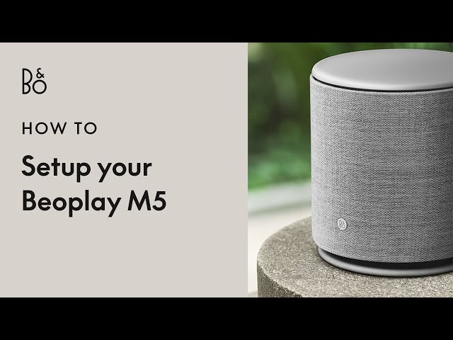 Beoplay M5 - Setup - YouTube