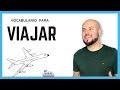 Español para Viajeros ✈️ Vocabulario para viajar 💺