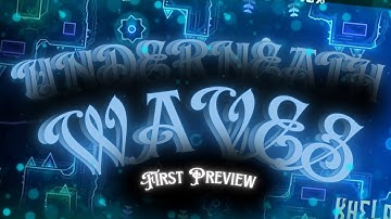 "Underneath Waves" First Preview By ScarletBoi999, CelesteGMD, & More (Umbra Sequel) | GD 2.11
