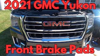 2021 GMC Yukon Front Brake Pad & Sensor Replacement