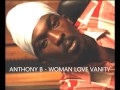 ANTHONY B WOMAN LOVE VANITY ANTHONY B WOMAN LOVE VANITY