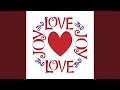 Love and Joy