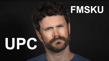 Amazon UPC vs. FNSKU Barcode Code Number Definition Explained in Detail the Differences