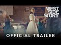 West Side Story Official Trailer | Out in Cinemas Boxing Day 🎬