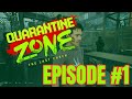 Welcome to my Quarantine Zone! Part 1