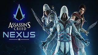 Assassin's Creed Nexus | PART 1 - VR