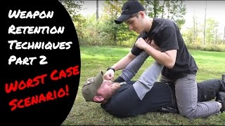Weapon Retention Techniques Part 2: Worst Case Scenario | Geauga Firearms Academy
