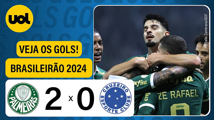 PALMEIRAS 2 X 0 CRUZEIRO - CAMPEONATO BRASILEIRO 2024, VEJA OS GOLS!