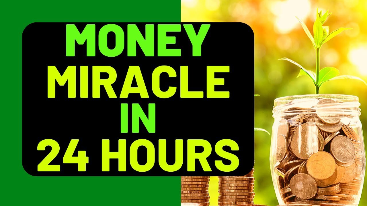 Expect A Financial Miracle In 24 Hours Financial Money Miracle Prayer Youtube