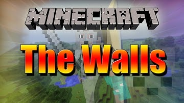 Minecraft: The Walls Game ft. Minecraft Finest, Burnalex, and Ashley