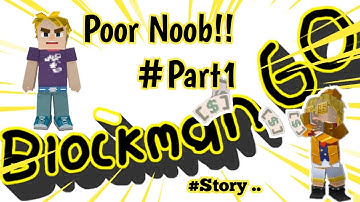 POOR NOOB to RICH GUY Story (PART 1) Skyblock Blockman Go!!