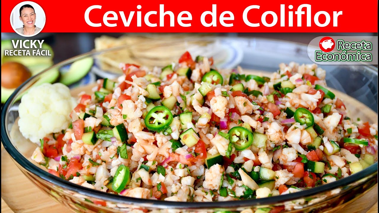 Top 40+ imagen ceviche de coliflor vicky receta facil