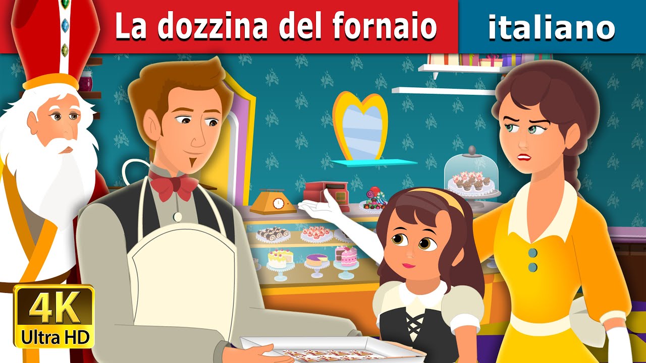 La dozzina del fornaio | A Baker's Dozen Story | Fiabe Italiane 