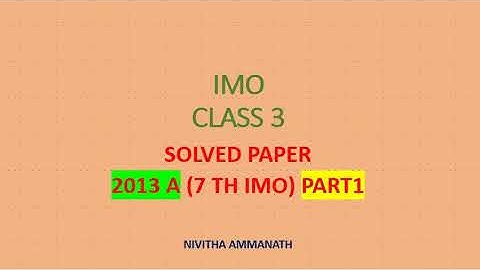 IMO class 3//2013 set A part1//Olympiad class 3
