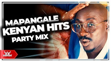 🔥 2025 Mapangale Kenyan Party Starter Mix Vol 1 - Dj Shinski (Ram Dance, Think Twice, Mpishi, Bien)