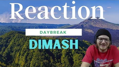 Dimash Kudaibergen Daybreak Bastau First Reaction