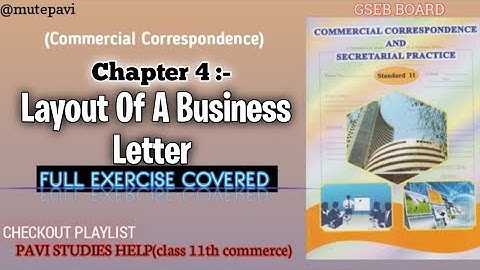 Ch:-4 Layout Of A Business Letter • Full exercise questions|| SP CC