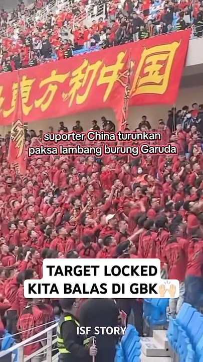 Momen ketika Suporter china turunkan paksa spanduk Garuda!