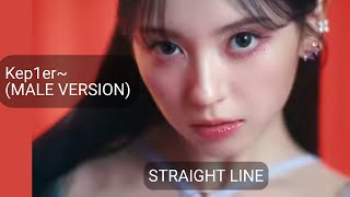 Kep1Er~ Straight Line (Male Version)