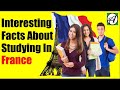 25 Things You Did Not Know About Studying In France