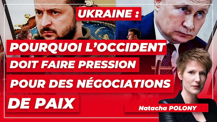 Ukraine : pourquoi lOccident doit faire pression p...