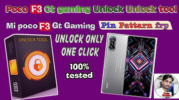 Poco f3 GT Gaming Unlock Pin Pattearn Frp Unlock tool | How To unlock Poco f3gt Unlock Unlock tool