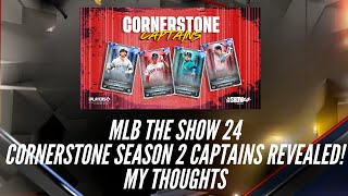 My Thoughts: MLB the Show 24 - Cornerstone Season 2 Captains Revealed!