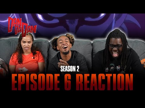 We Became a Family | DanDaDan S2 Ep 6 Reaction