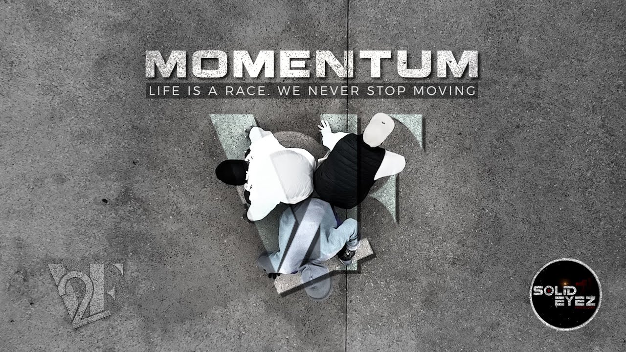 Momentum - Cie Vague2Flow (By Solideyez Productions)