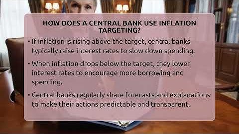 How Does A Central Bank Use Inflation Targeting? - Inflation Insight Channel