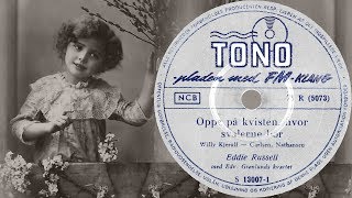 Video thumbnail of "Oppe på kvisten hvor svalerne bor - Eddie Russell - 1955"