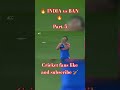 🔥 India vs Bangladesh Super Fours 2025 | Full Match Highlights | IND vs BAN Thriller😱#shorts #viral