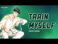 『A3! 』Train Myself – Takato Tasuku (高遠丞) 2nd Song (Game Ver)