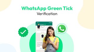 Earn the WhatsApp Green Tick | Boost Your Business with Wati